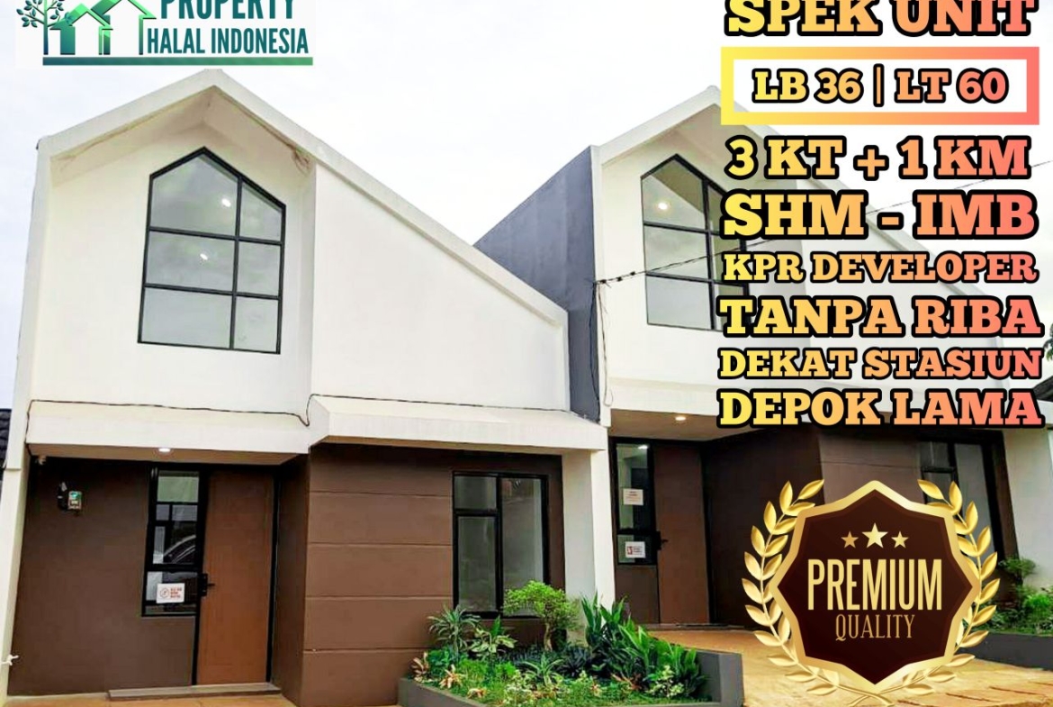 Jual Rumah Siap Huni Ready Stock - Unit Indent Desain Modern & Custom Desain – SHM IMB Pecah – KPR Developer & KPR Bank Syariah Indonesia Tanpa Riba – Area Jakarta Bogor Depok Tangerang Tangsel Bekasi Bandung – Property Halal Indonesia – WA 081586669764