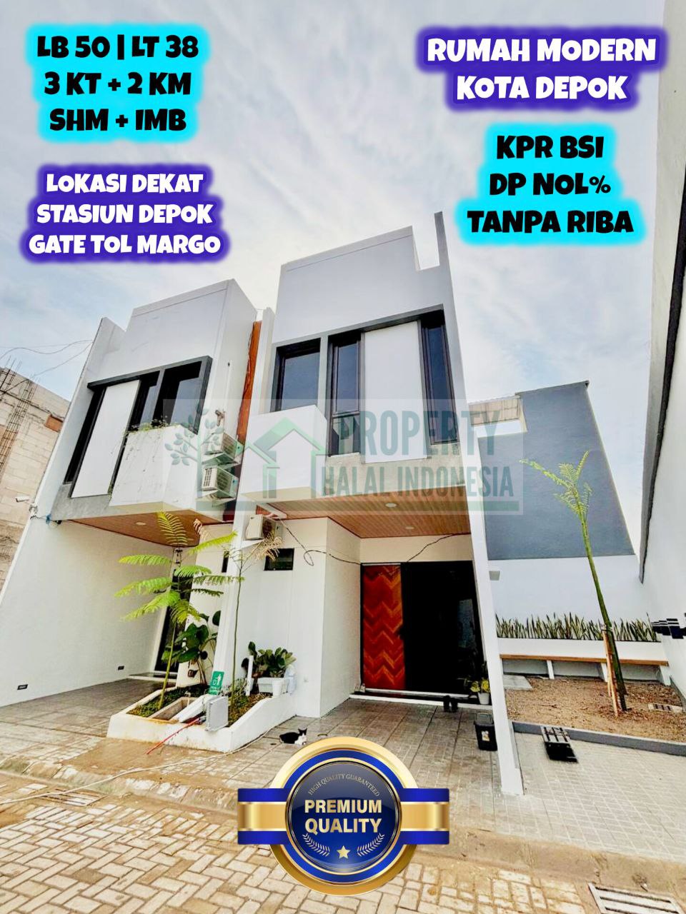 Jual Rumah Siap Huni Ready Stock - Unit Indent Desain Modern & Custom Desain – SHM IMB Pecah – KPR Developer & KPR Bank Syariah Indonesia Tanpa Riba – Area Jakarta Bogor Depok Tangerang Tangsel Bekasi Bandung – Property Halal Indonesia