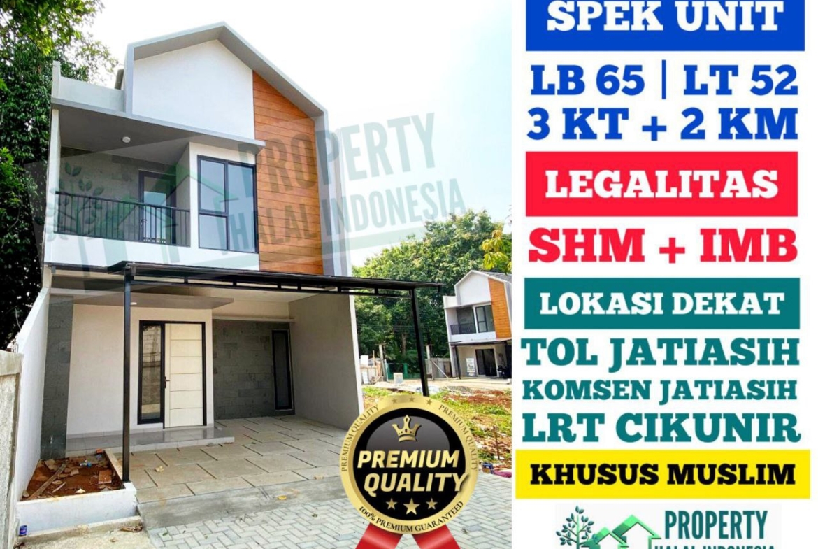 Jual Rumah Siap Huni Ready Stock - Unit Indent Desain Modern & Custom Desain – SHM IMB Pecah – KPR Developer & KPR Bank Syariah Indonesia Tanpa Riba – Area Jakarta Bogor Depok Tangerang Tangsel Bekasi Bandung – Property Halal Indonesia
