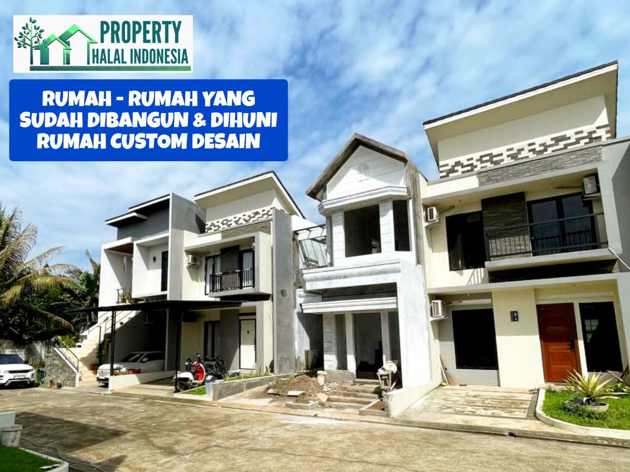 Jual Rumah Siap Huni Ready Stock - Unit Indent Desain Modern & Custom Desain – SHM IMB Pecah – KPR Developer & KPR Bank Syariah Indonesia Tanpa Riba – Area Jakarta Bogor Depok Tangerang Tangsel Bekasi Bandung – Property Halal Indonesia
