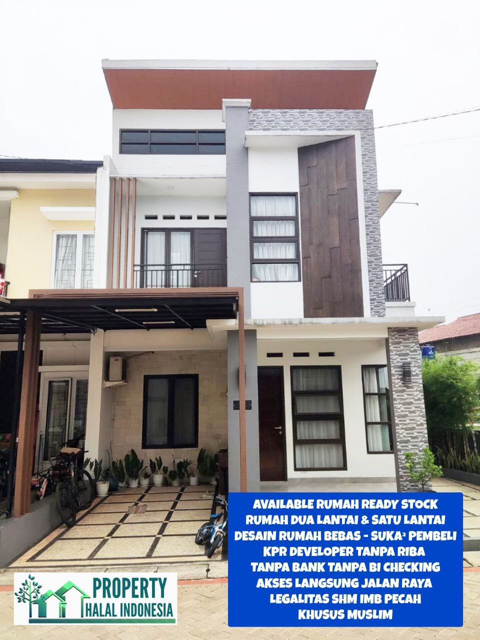 Jual Rumah Siap Huni Ready Stock - Unit Indent Desain Modern & Custom Desain – SHM IMB Pecah – KPR Developer & KPR Bank Syariah Indonesia Tanpa Riba – Area Jakarta Bogor Depok Tangerang Tangsel Bekasi Bandung – Property Halal Indonesia