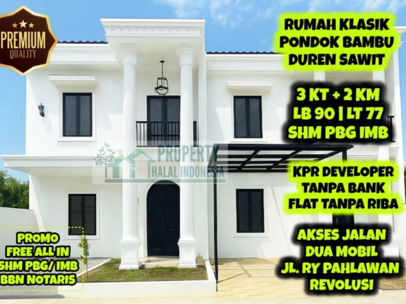 Jual Rumah Klasik Pondok Bambu Duren Sawit Jakarta Timur - Akses Dua Mobil Jalan Raya Pahlawan Revolusi - Surat SHM PBG IMB - KPR Developer Tanpa Riba Tanpa Bank - Hubungi Segera Property Halal Indonesia - WA 081586669764
