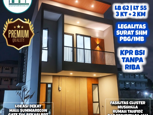 Jual Rumah Islami Modern Dekat Mall Summarecon Bekasi Kota - Tersedia Unit Siap Huni - SHM PBG/IMB - KPR Syariah Tanpa Riba Flat Tanpa Bunga - Hubungi Farhan Wijaya Property Halal Indonesia - WA 081586669764